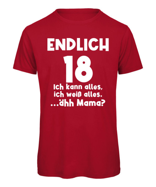 Endlich 18 - Ich kann alles - T-Shirt - Rot