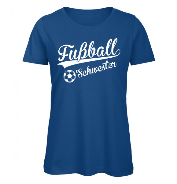 Fußball Schwester T-Shirt Royalblau
