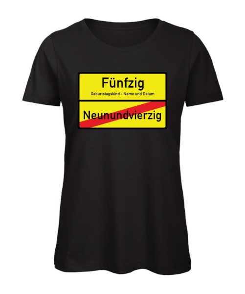 Ortsschild T-Shirt zum 50. Geburtstag für Frauen Schwarz
