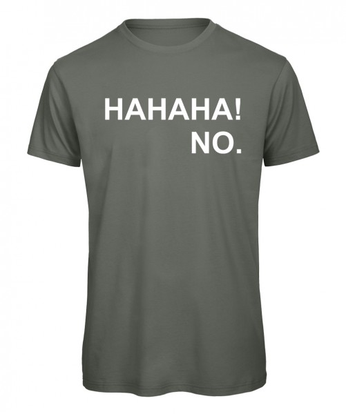Hahaha No T-Shirt Oliv