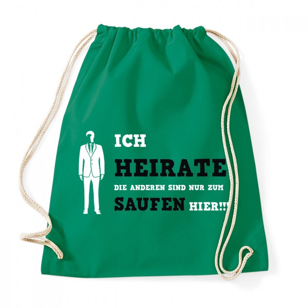 Ich heirate die anderen sind nur zum Saufen hier  Kelly Green