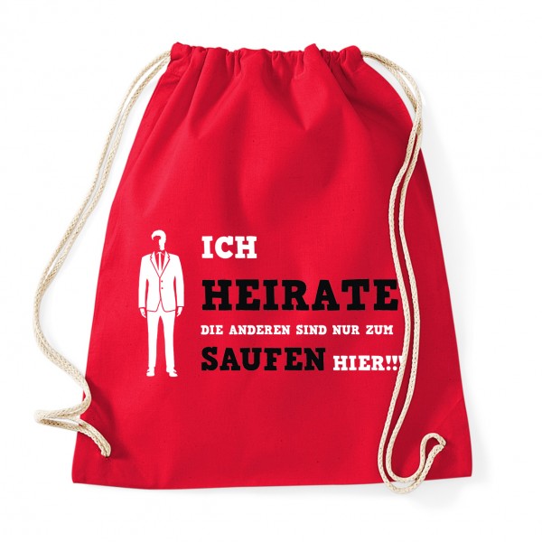 Ich heirate die anderen sind nur zum Saufen hier  Red