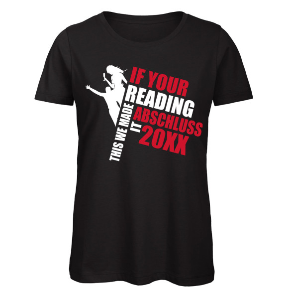If you're reading this party - Abschluss T-Shirt für Mädchen - Schwarz