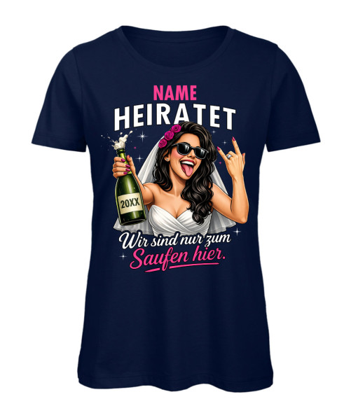 Frauen T-Shirt JGA Braut mit Sektflasche und Metalhand wir sind nur zum Saufen hier Marineblau