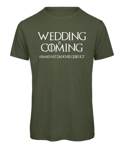Wedding Is Coming - JGA-Shirt Olive