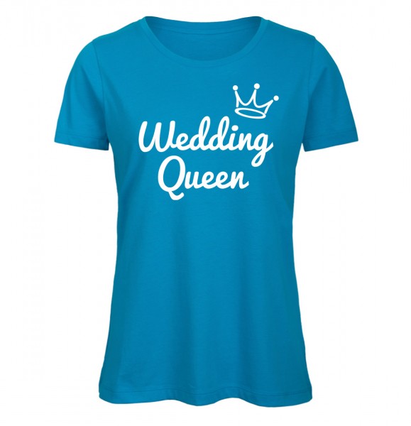 Wedding Queen JGA Frauen T-Shirt Azur