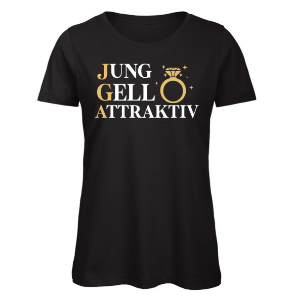 Jung Geil Attraktiv Frauen JGA T-Shirt Schwarz
