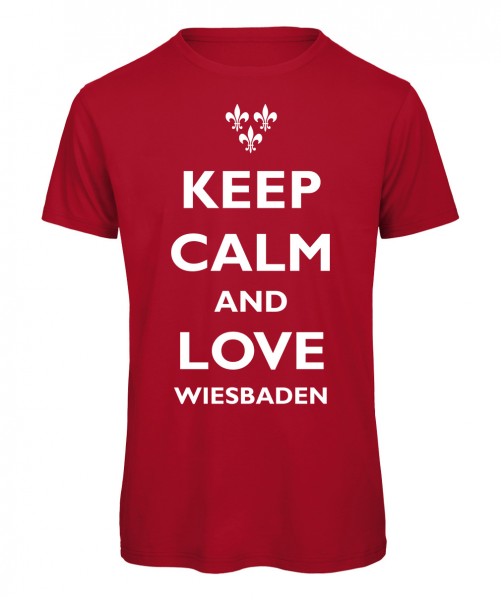 keep calm and love Wiesbaden - Kinder Rot