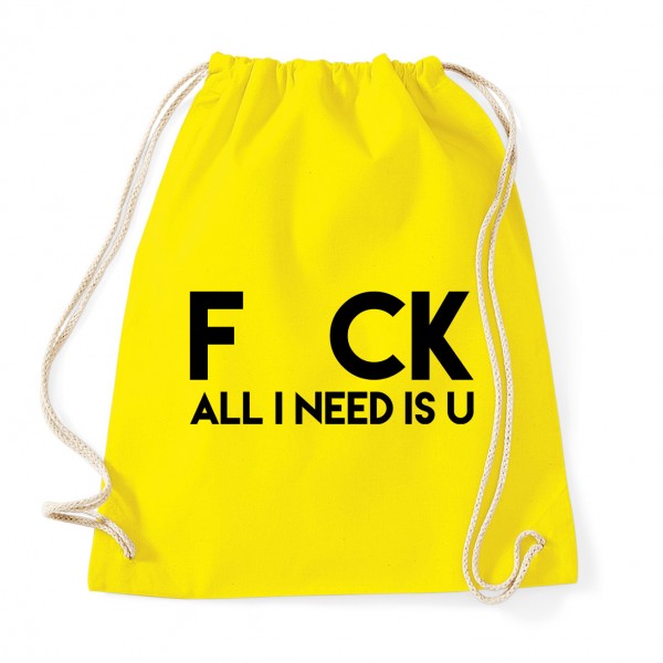 All I need is you - Sportbeutel Yellow