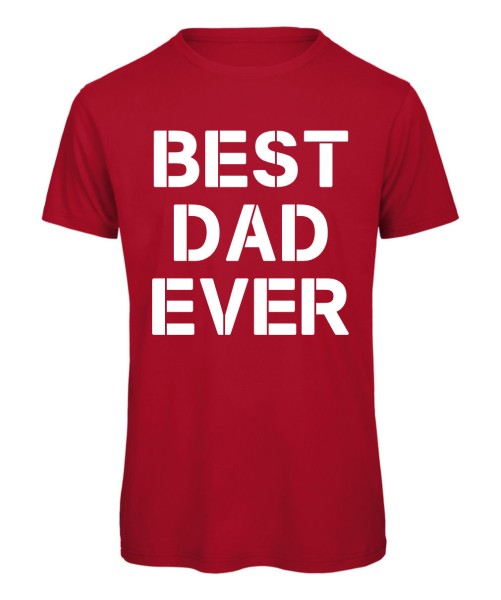 Best Dad Ever T-Shirt Rot