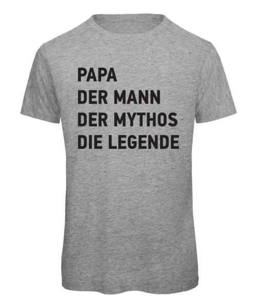 Papa, der Mann, der Mythos, die Legende! Weiß